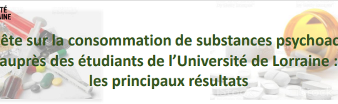 ENQUÊTE SUR LA CONSOMMATION DE SUBSTANCES PSYCHOACTIVES